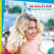 POZZI MOANA  - VINYL IMPULSI DI SESSO [VINYL]