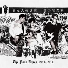 REAGAN YOUTH  - VINYL POSS TAPES 1981-1984 [VINYL]