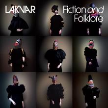 LAKVAR  - CD FICTION AND FOLKLORE