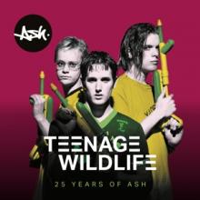 ASH  - 2xVINYL TEENAGE WILD..