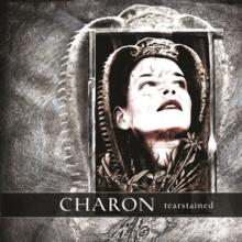 CHARON  - VINYL TEARSTAINED [VINYL]