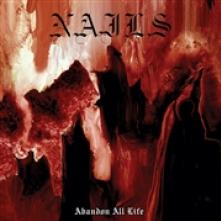 NAILS  - VINYL ABANDON ALL LIFE (RED) [VINYL]