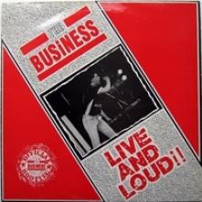 BUSINESS  - VINYL LIVE AND LOUD [VINYL]