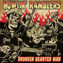 HOWLIN' RAMBLERS  - CD DRUNKEN HEARTED MAN