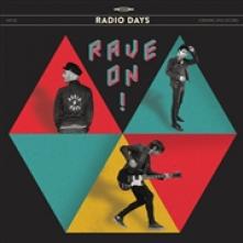 RADIO DAYS  - VINYL RAVE ON [VINYL]