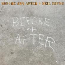 YOUNG NEIL  - CD BEFORE AND AFTER