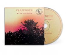 PASSENGER  - CD ALL THE LITTLE LIGHTS