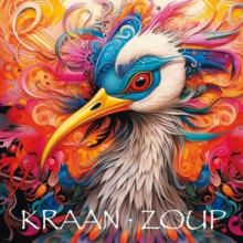 KRAAN  - CD ZOUP