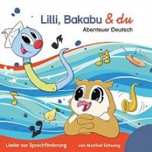  LILLI, BAKABU & DU - ABENTEUER DEUTSCH - suprshop.cz