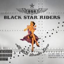 BLACK STAR RIDERS  - CD ALL HELL BREAKS LOOSE