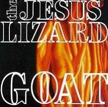 JESUS LIZARD  - VINYL GOAT [VINYL]