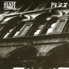 LAST MILE & PEZZ  - VINYL SPLIT [VINYL]