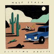 HALF STACK  - CD SITTING PRETTY