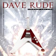 RUDE DAVE  - CD THROUGH THE FIRE