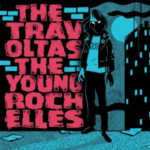 TRAVOLTAS/THE YOUNG ROCHE  - SI SPLIT /7