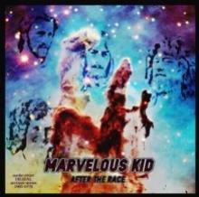 MARVELOUS KID  - CD AFTER THE RACE