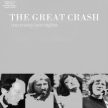 GREAT CRASH  - CD TOO MANY LATE NIGHTS