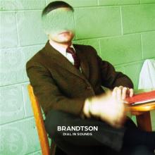 BRANDSTON  - VINYL DIAL IN SOUNDS [VINYL]