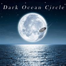 DARK OCEAN CIRCLE  - VINYL DARK OCEAN CIRCLE [VINYL]