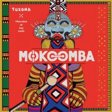 MOKOOMBA  - VINYL TUSONA: TRACIN..