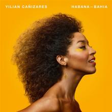 CANIZARES YILIAN  - VINYL HABANA-BAHIA [VINYL]