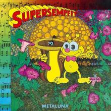 SUPERSEMPFFT  - CD METALUNA