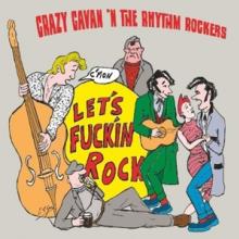 CRAZY CAVAN & THE RHYTHM  - CD CRAZY RHYTHM