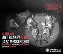 BLAKEY ART & THE JAZZ MESSENGE..  - CD LIVE IN PARIS 13 MAI 1961