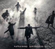 KAFKA BAND  - CD DER PROCESS