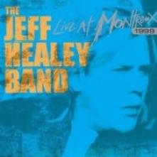 HEALEY JEFF -BAND-  - CD LIVE AT MONTREUX 199