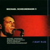 SCHEUNEMANN M.  - CD LIGHT BLUE