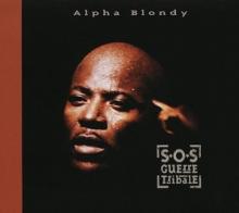 ALPHA BLONDY  - CD SOS GUERRE TRIBALE