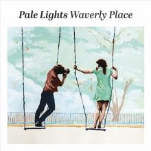 PALE LIGHTS  - CD WAVERLY PLACE