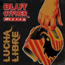 BLUTCYPHER  - VINYL LUCHA LIBRE [VINYL]