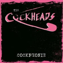 COCKHEADS  - VINYL COCKPHONIE [VINYL]