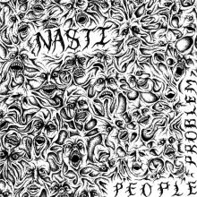 NASTI  - VINYL PEOPLE PROBLEM [VINYL]