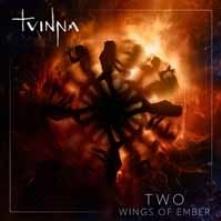 TVINNA  - CDD TWO - WINGS OF EMBER