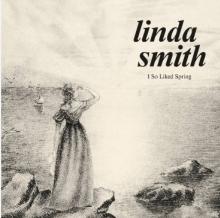 SMITH LINDA  - VINYL I SO LIKED SPRING [VINYL]