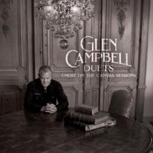 CAMPBELL GLEN  - CD DUETS: GHOST ON THE CANVAS SESSIONS