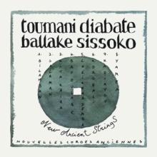 TOUMANI DIABATE  - CD NEW ANCIENT STRINGS