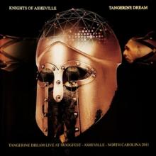 TANGERINE DREAM  - 2xCD KNIGHTS OF ASHEVILLE