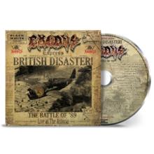 EXODUS  - CD BRITISH DISASTER:..