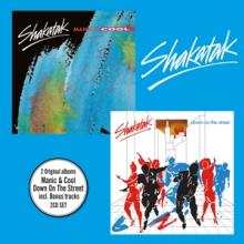 SHAKATAK  - CD MANIC AND COOL + DOWN ON THE STREET