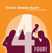 FLEISCHER JUENEMANN QUART  - CD FOUR