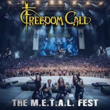 FREEDOM CALL  - CD+DVD THE M.E.T.A.L. FEST (2CD+BLURAY)