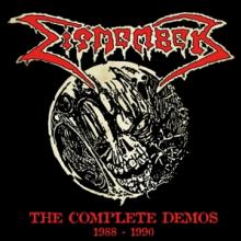 DISMEMBER  - CD COMPLETE DEMOS 1988-1990