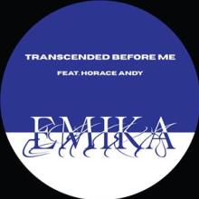 EMIKA  - VINYL TRANSCENDED BEFORE ME [VINYL]