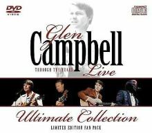 CAMPBELL GLEN  - 2xCD THROUGH THE YEARS - LIVE