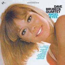 BRUBECK DAVE  - VINYL ANGEL EYES [VINYL]