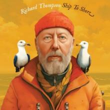 THOMPSON RICHARD  - CD SHIP TO SHORE